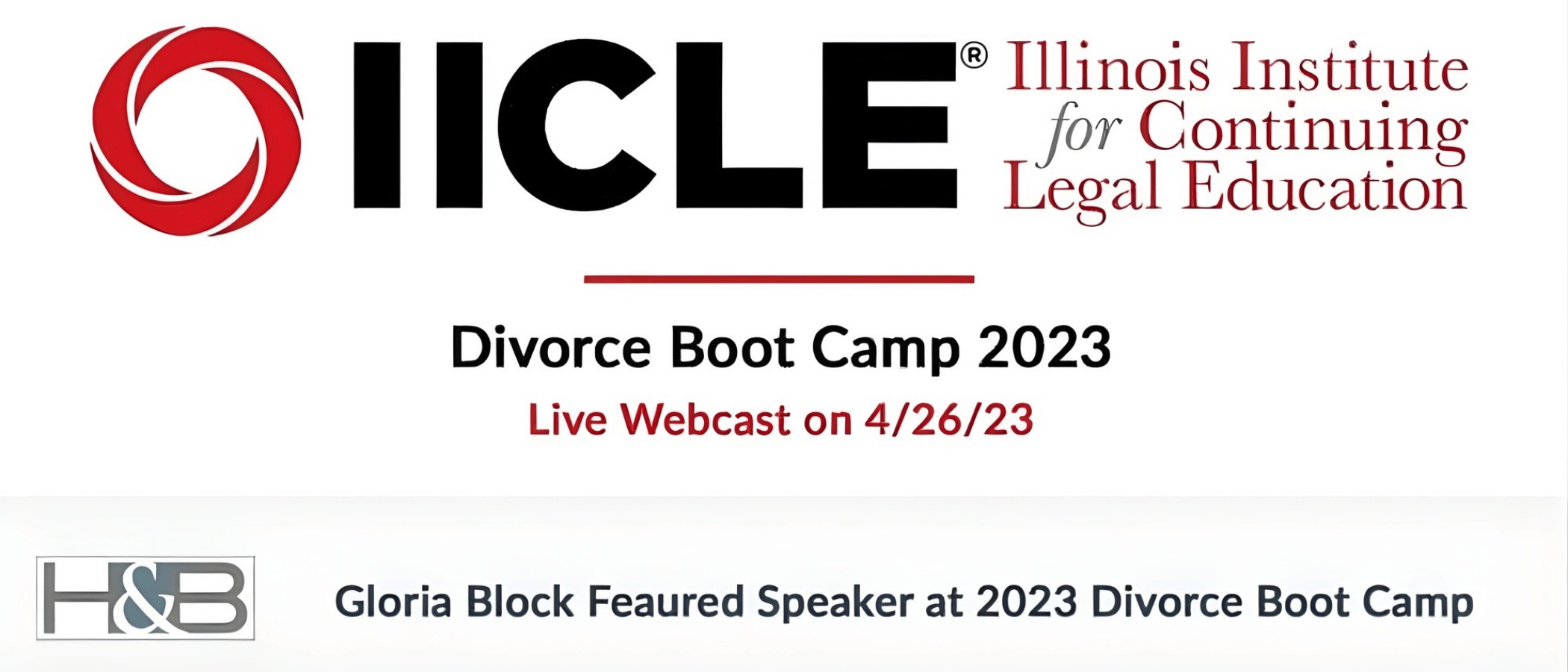 Gloria Block featured speaker at IICLE Divorce Bootcamp 2023