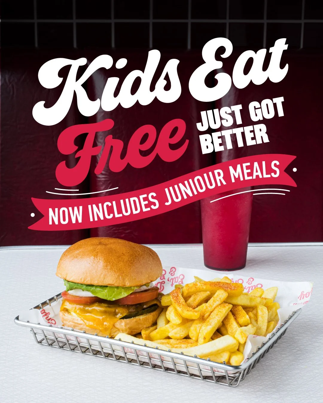 kids eat free Now includes juniour meals 1080x1350px-06.jpg
