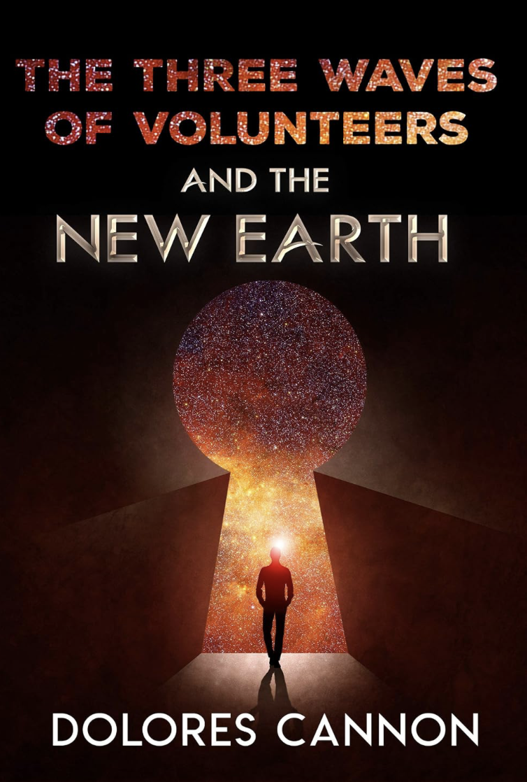 Book cover titled "The Three Waves of Volunteers and the New Earth" by Dolores Cannon, featuring a silhouette of a person standing in a doorway opening to a starry universe.