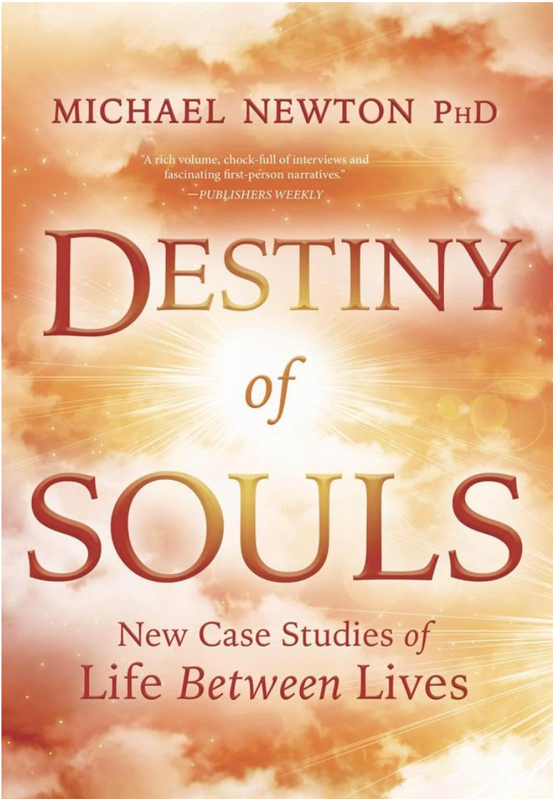 Book cover for 'Destiny of Souls' by Michael Newton PhD, with a background of clouds and sunlight.