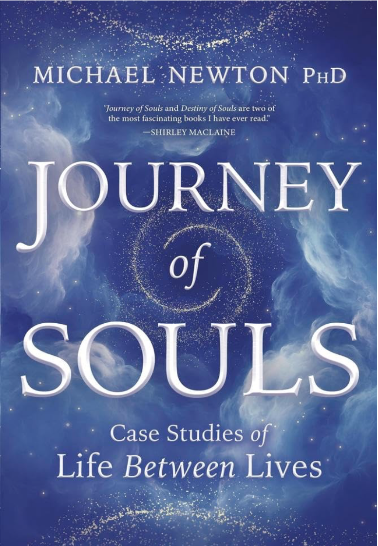 Book cover for 'Journey of Souls: Case Studies of Life Between Lives' by Michael Newton, PhD, with a blue and white cosmic design.