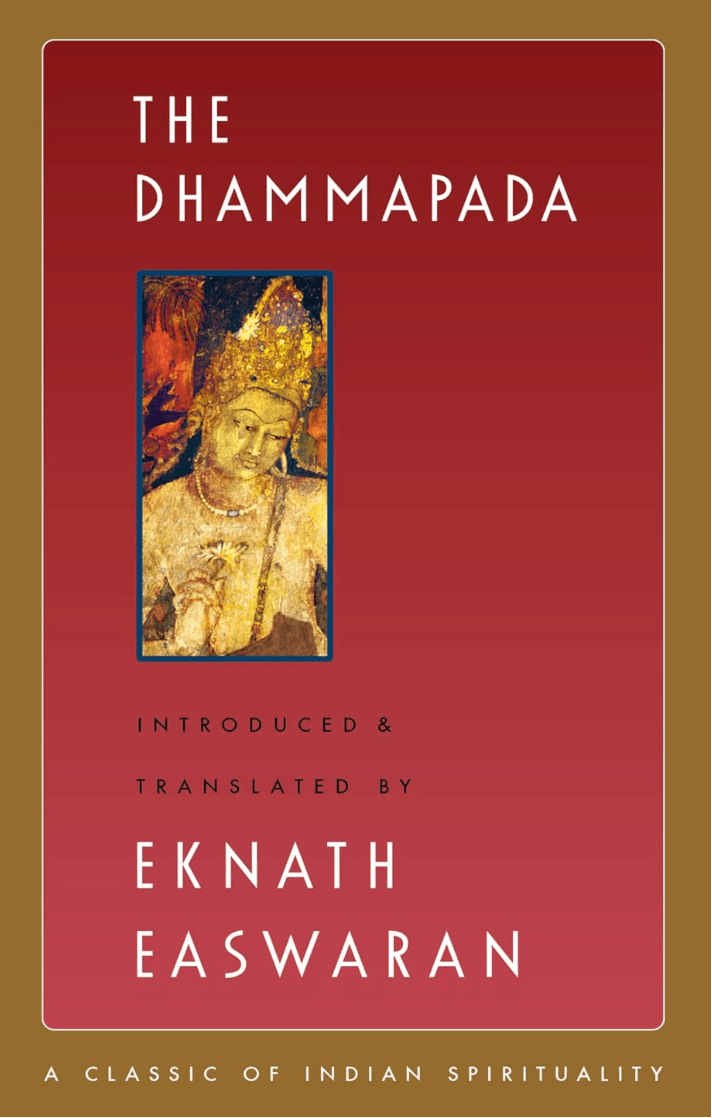 Book cover titled 'The Dhammapada' with an image of a classical Asian painting of the Buddha, and text indicating it is introduced and translated by Eknath Easwaran. The cover has a red background with a brown border.