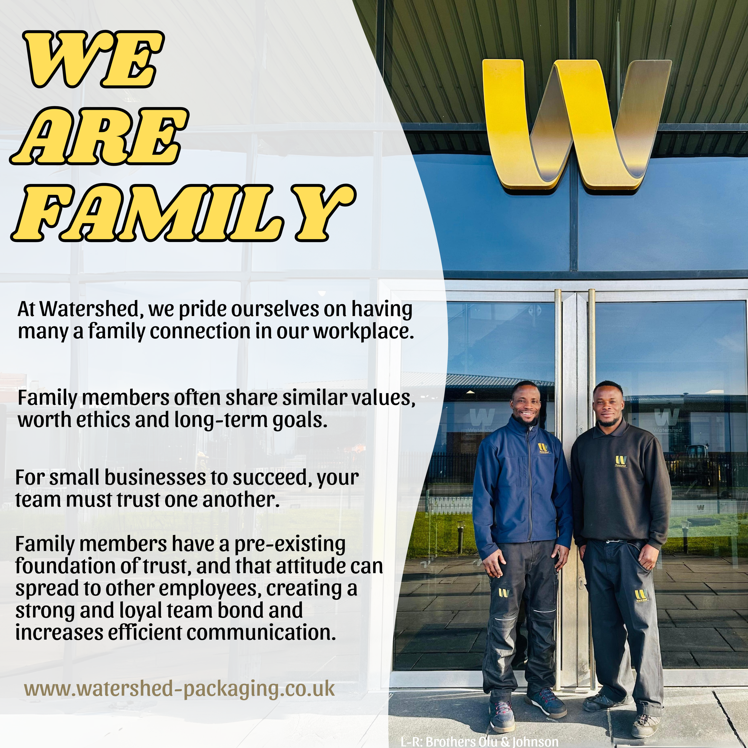 The Watershed Family: Building Trust, Quality, and Innovation Together.