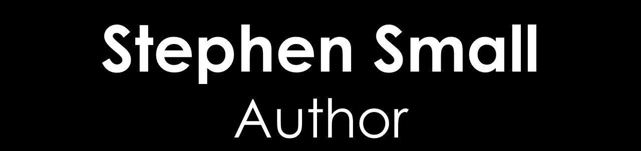 Stephen Small, Author of contemporary thrillers and historical mysteries