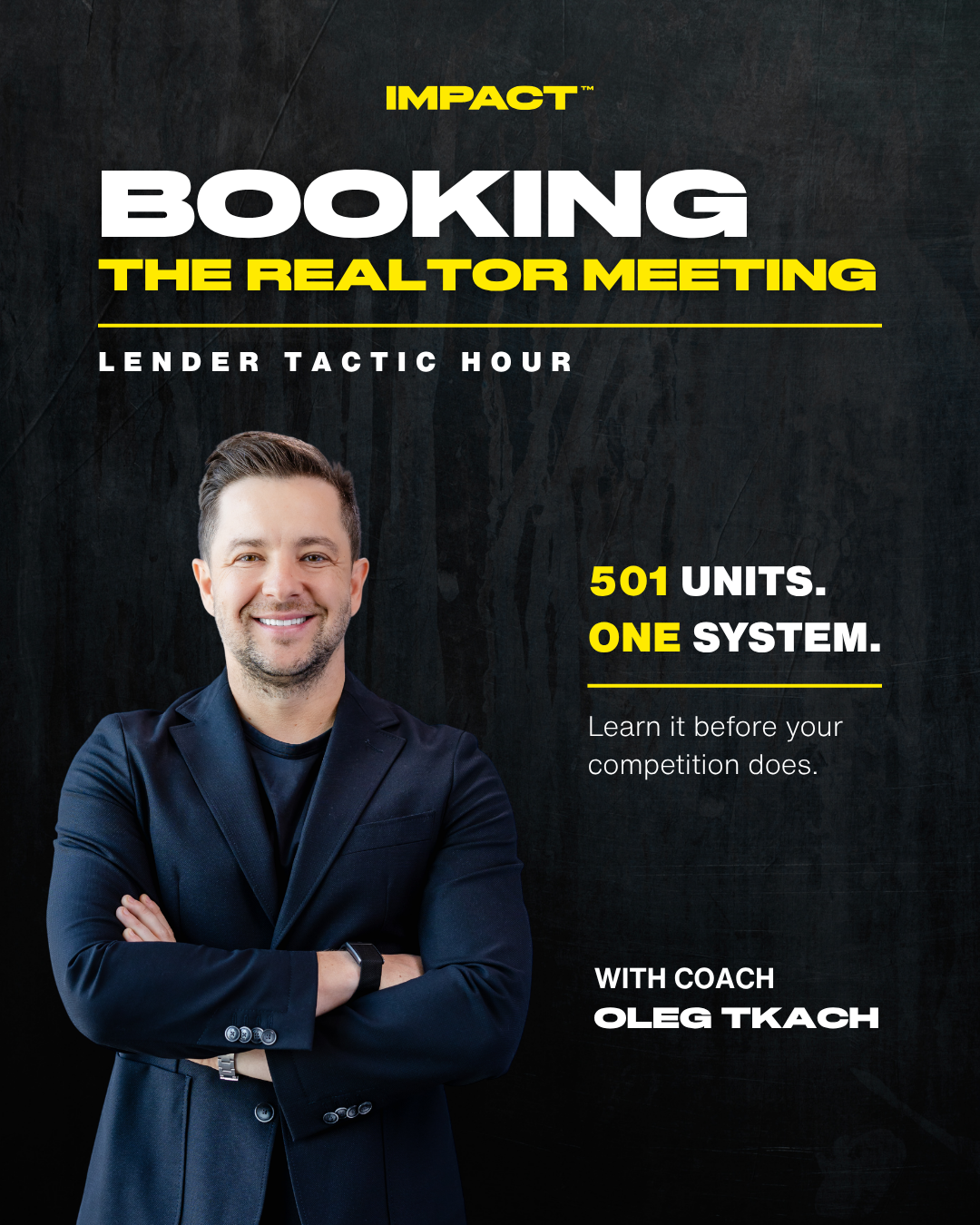 The Lender Tactic Hour | Booking the Realtor meeting with Oleg Tkach