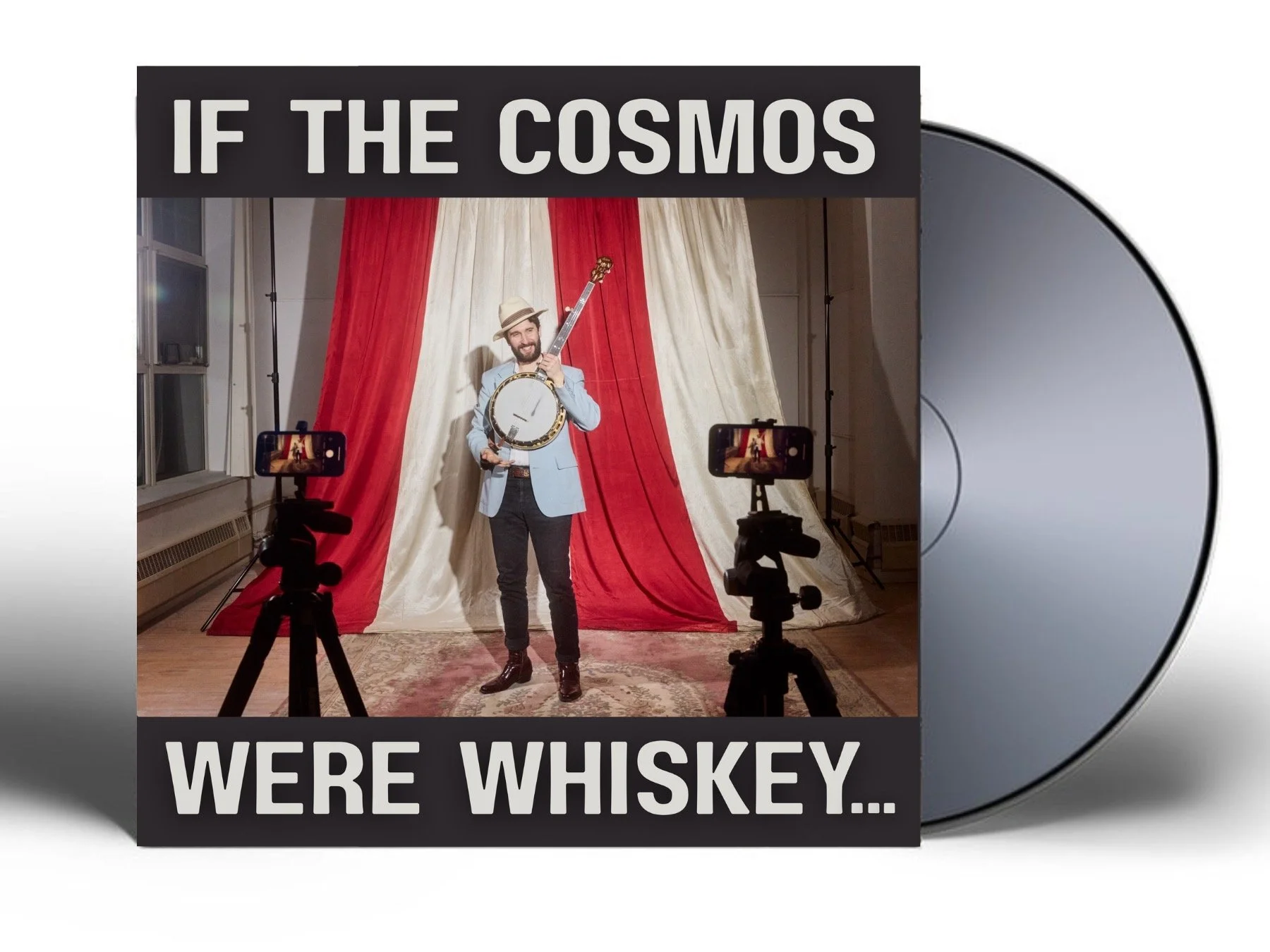 If the Cosmos Were Whiskey... CD (PRE-ORDER)