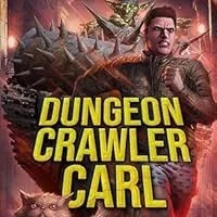 Book cover titled 'Dungeon Crawler Carl' featuring a determined man with a sword, a dragon, and other fantasy elements.