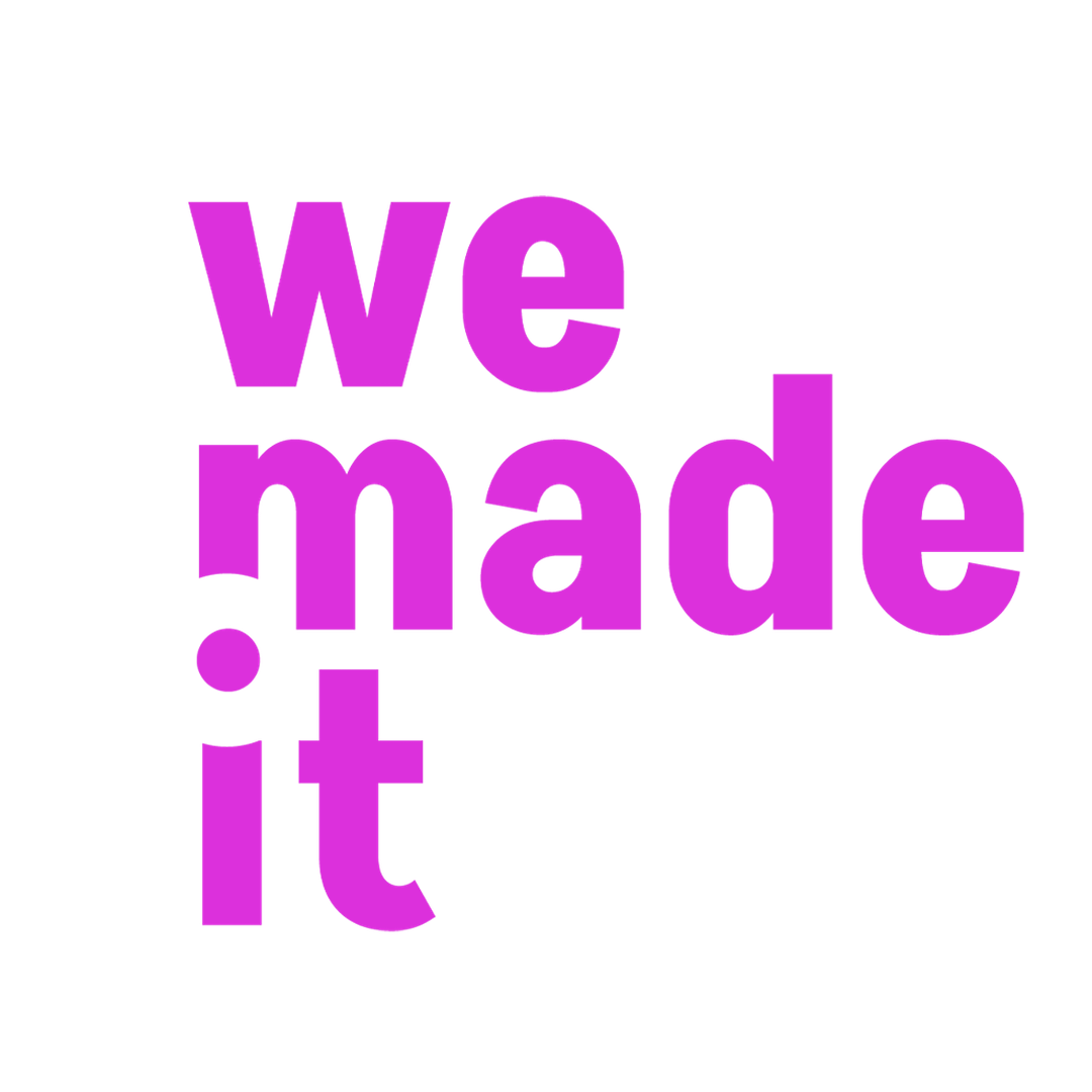 Pink text on black background reading 'we made it!'