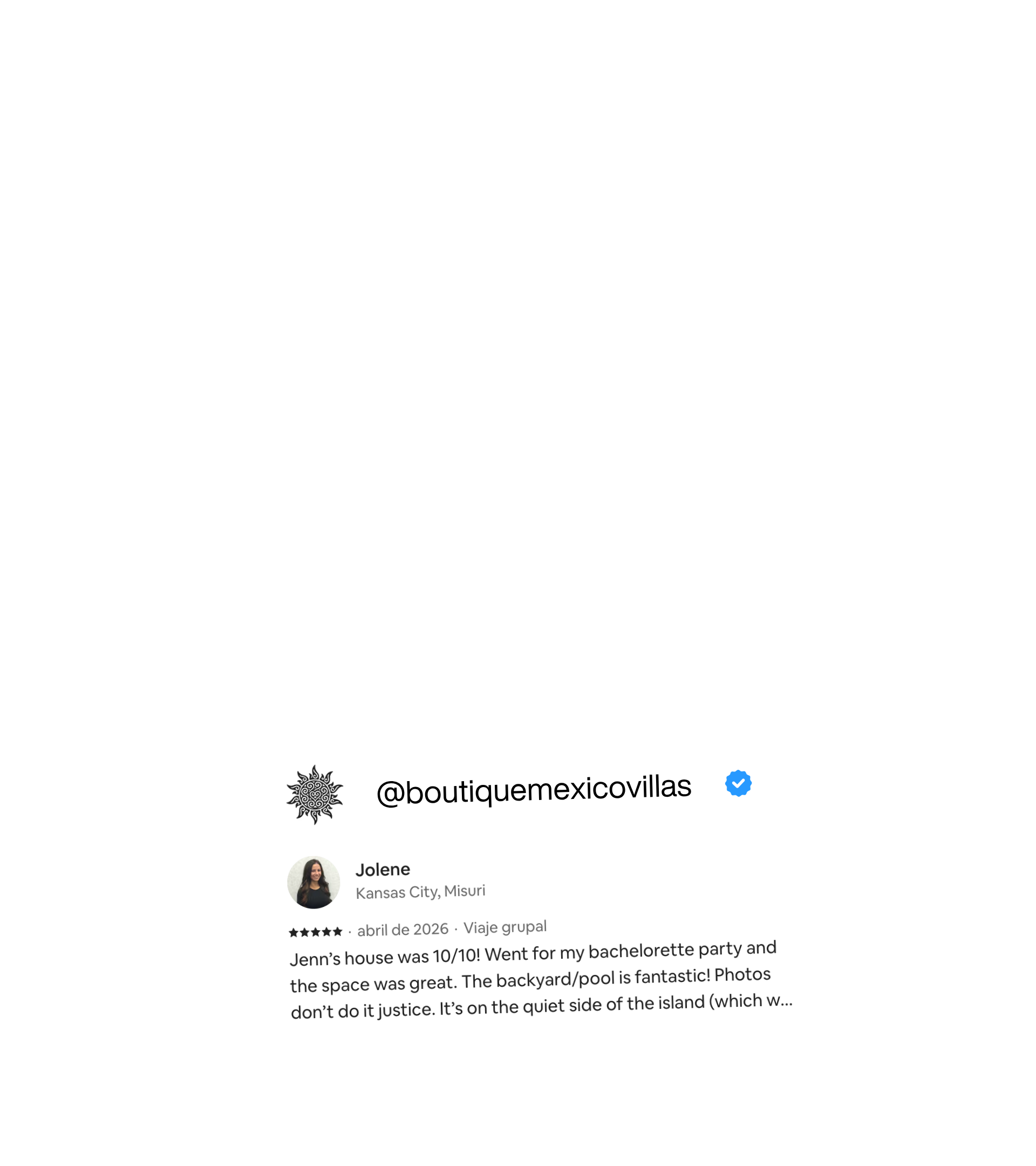 Screenshot of a social media profile for '@boutiquemexicovillas' showing a review from Jolene from Kansas City, Missouri, about a group trip to an island with a backyard pool, praising the space and the owner's care.