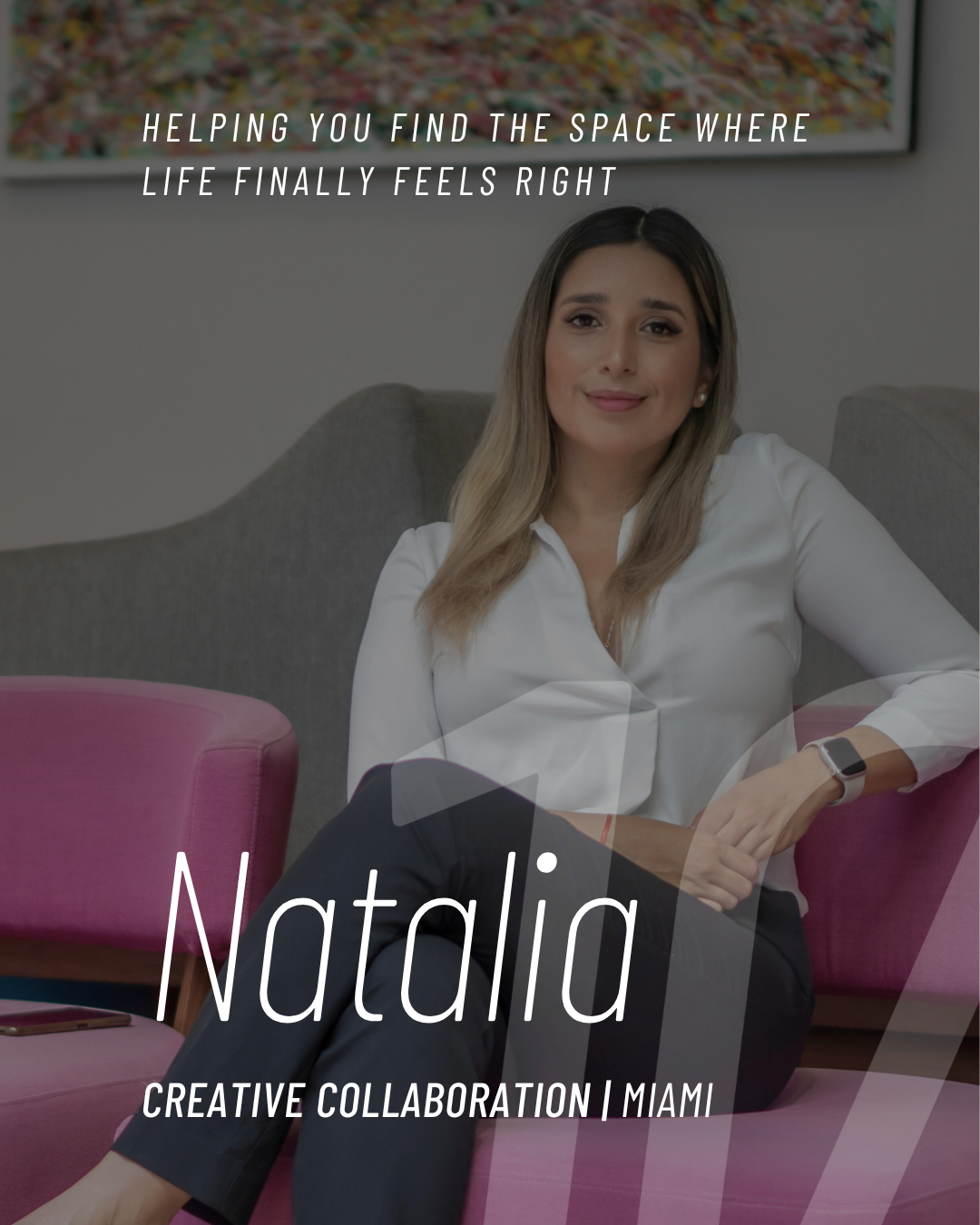 A woman sitting on a pink sofa in a modern office space, smiling with her arms resting on her lap, wearing a white blazer, black pants, a smartwatch, and beige heels. Overlay text introduces her as Natalia Fernandez, a brand ambassador in Miami. The text includes her name and a quote about luxury, with additional branding and location information.
