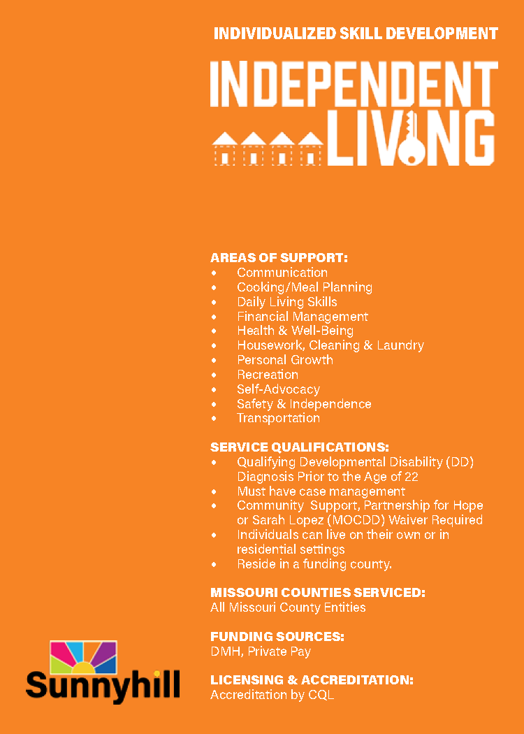 Orange informational poster about independent living skill development, covering areas like support services, service qualifications, Missouri counties serviced, funding sources, and licensing. Sunnyhill logo appears at the bottom left.
