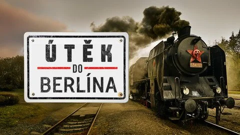 ÚTĚK DO BERLÍNA