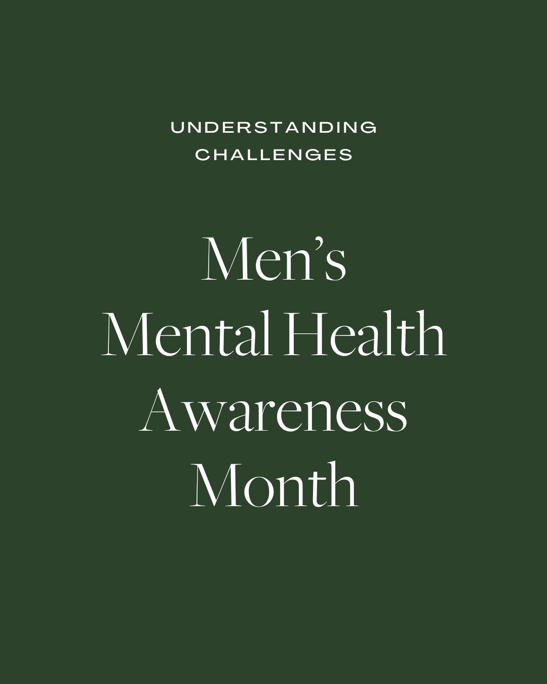 Men’s Mental Health Awareness Month