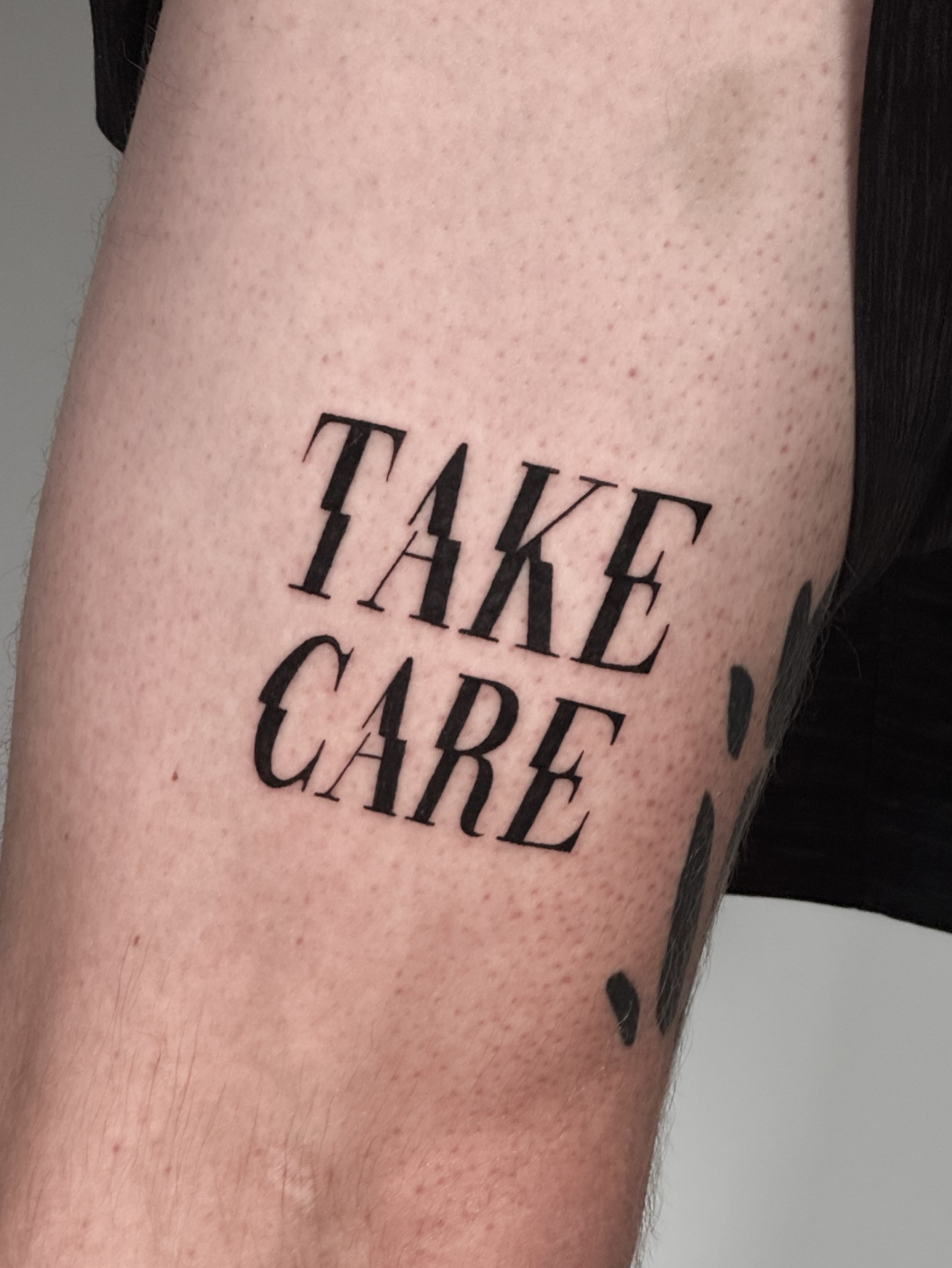 &ldquo;Take Care&rdquo;

A tattoo made during my first visit to Denver.

Those who know me know that care is something I value deeply&mdash;the care we give ourselves, the people around us, and the world we live in.

That&rsquo;s why this phrase carr
