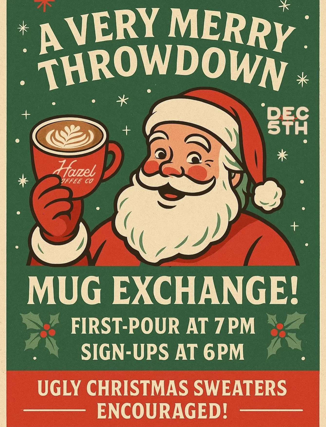 Howdy Howdy!!

Join us Dec 5th for our grand opening party &amp; first official latte art competition! ☕️🎉 

The deets -
🤠 $5 buy in (winner takes all)!
❄️ Sign Ups 6PM / First Pour 7PM
☕️ Mug Exchange - bring a mug &amp; leave with a mug + a bag o
