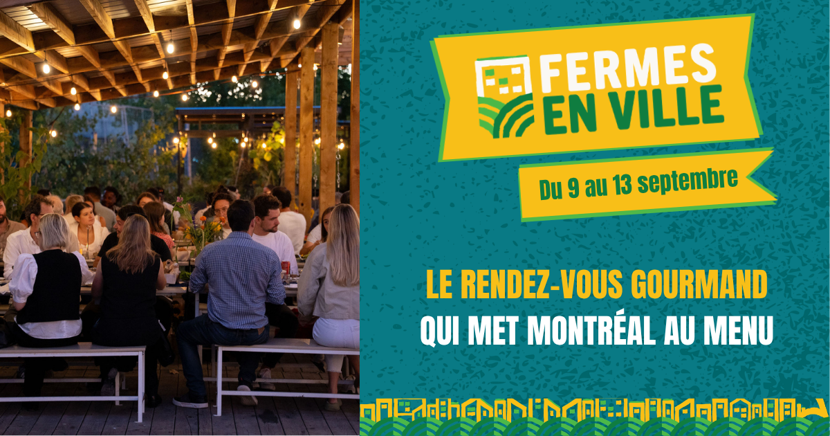 Montréal au menu : Fermes en Ville revient du 9 au 13&nbsp;septembre