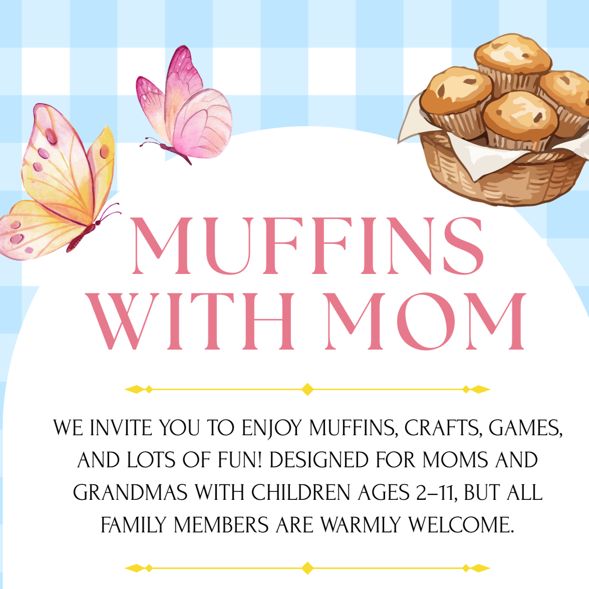 Muffins with Mom