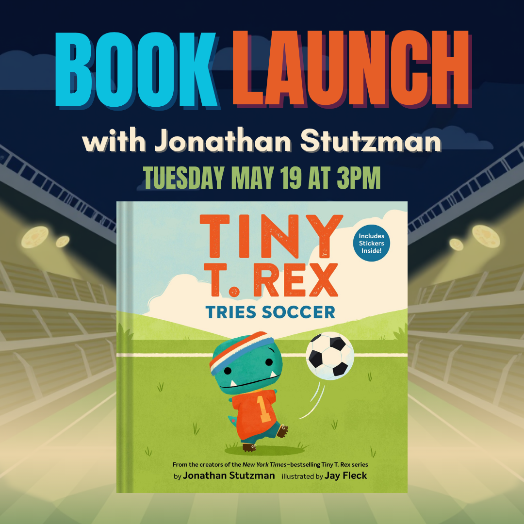 Tiny T-Rex Book Launch with Jonathan Stutzman