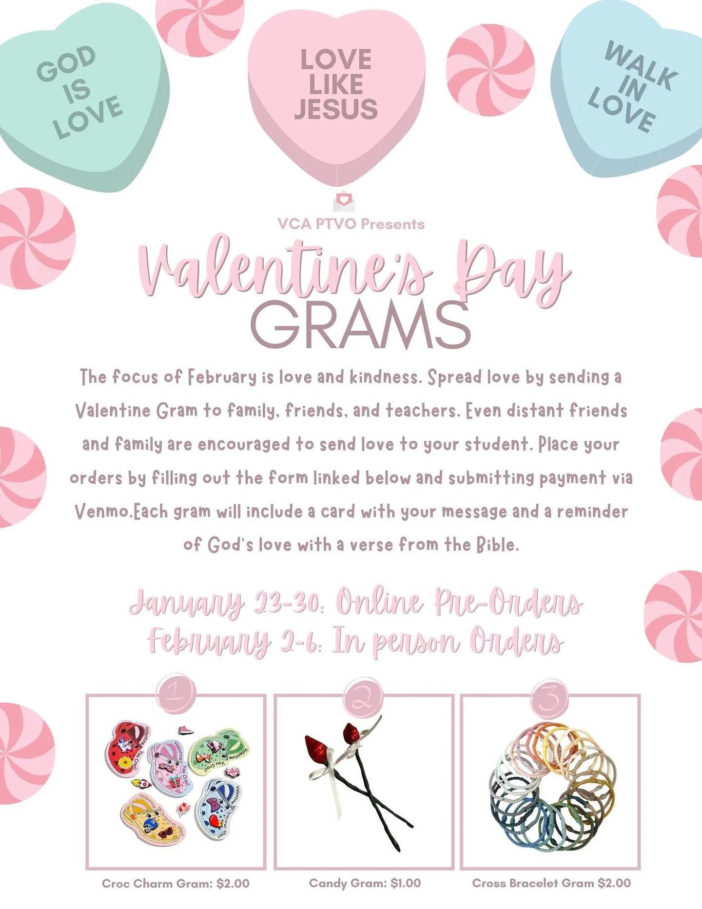 The focus of February is love and kindness. Spread love by sending a Valentine Gram to family, friends, and teachers. Even distant friends and family are encouraged to send love to your student. Place your orders by filling out the form linked below 