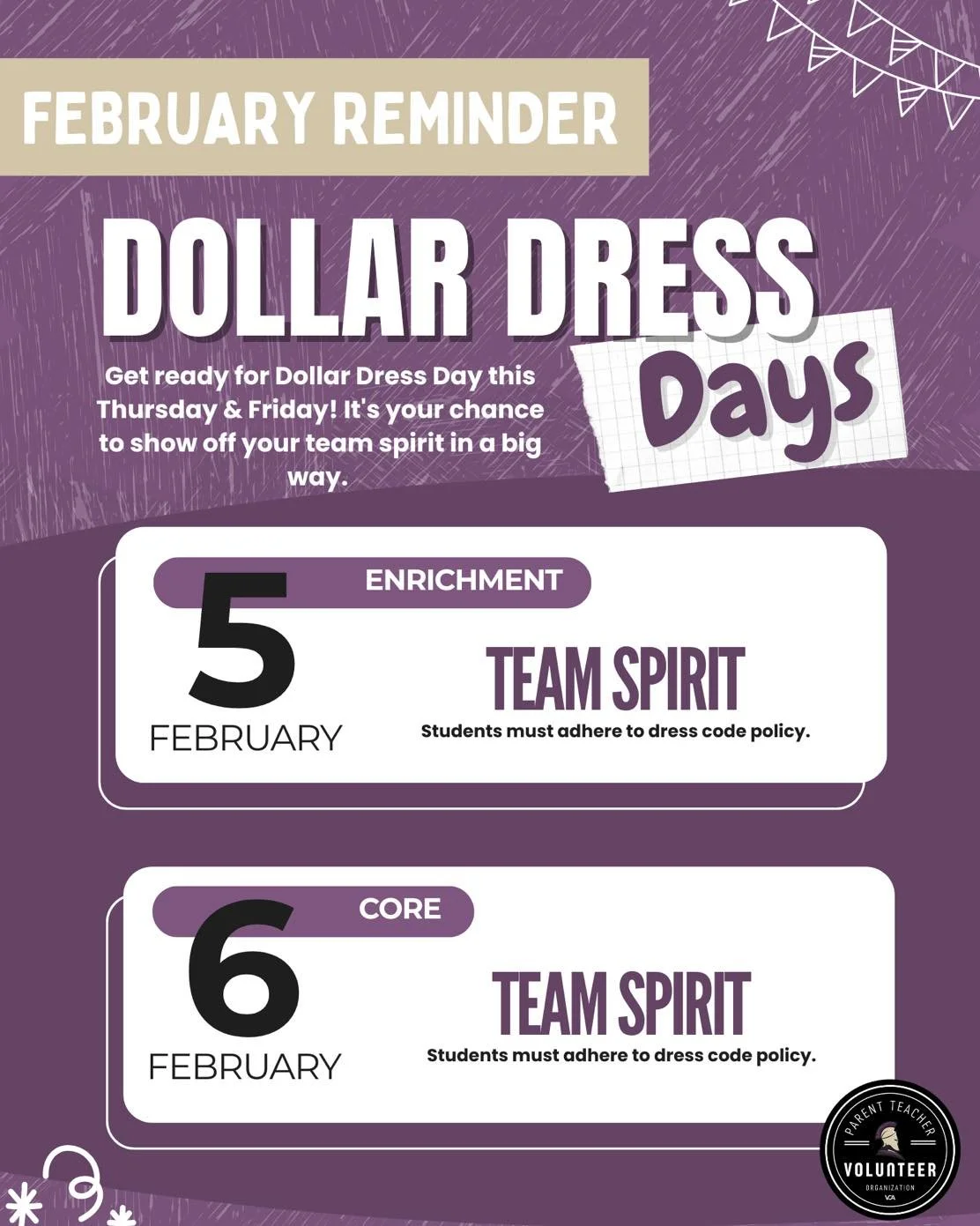 Get ready for Dollar Dress Day this Thursday &amp; Friday! It's your chance to show off your team spirit in a big way. 

***All participants must adhere to dress code policy, student&rsquo;s who do not adhere to dress code will not be able to partici