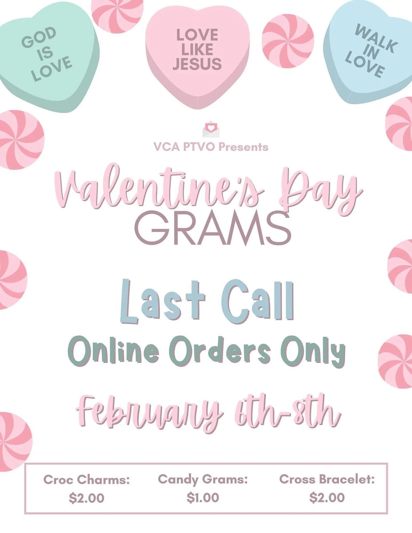 Attention Parents!!! Last Call!!! It&rsquo;s not too late to get your orders in - ONLINE! Orders may be placed online February 6-8th. 

The focus of February is love and kindness. Spread love by sending a Valentine Gram to family, friends, and teache