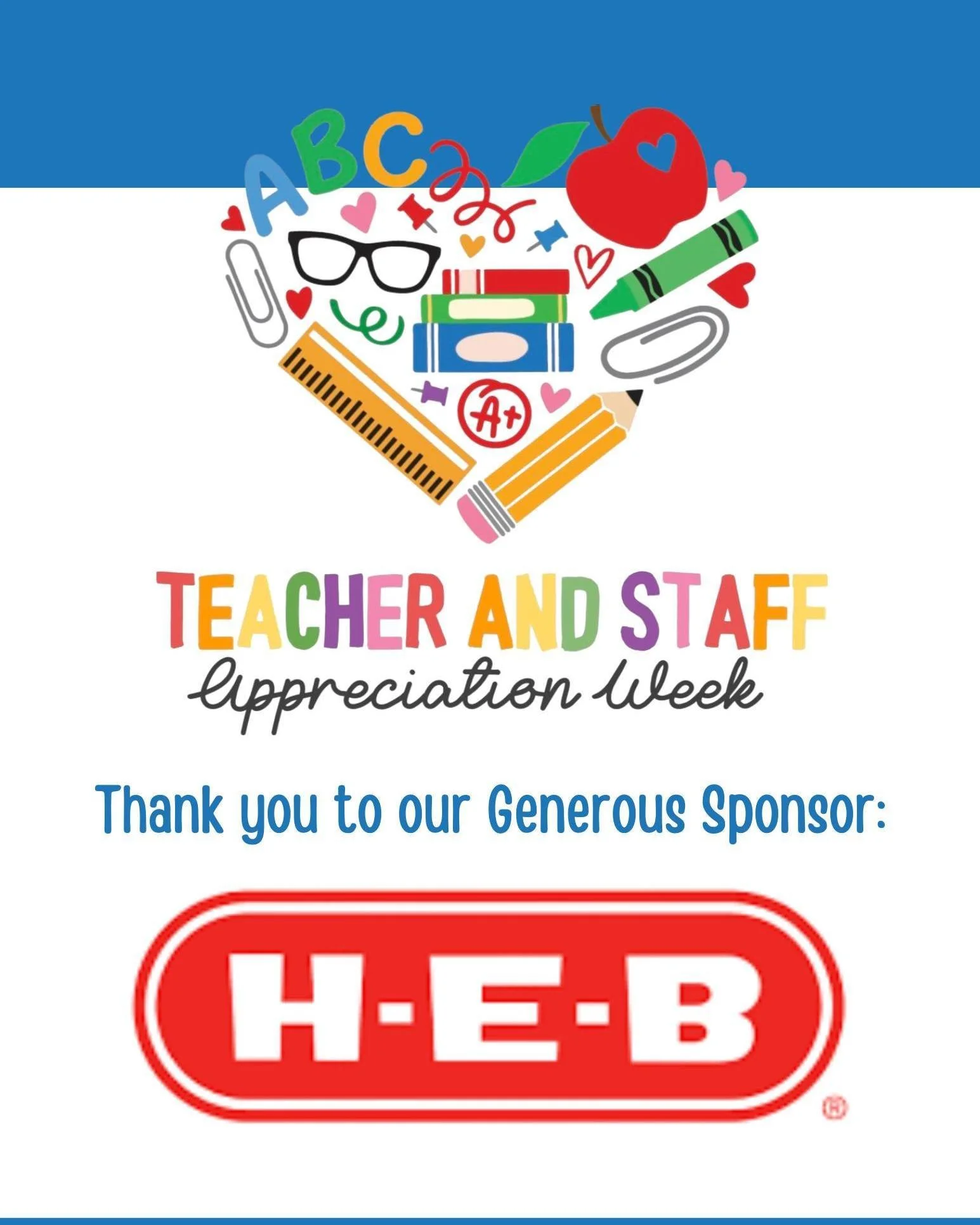 We are so grateful for our partnership with HEB, who generously provided us with the resources to craft bouquets for our teachers. Thank you for showing our teachers and staff how much you appreciate them!

Everything truly is better at HEB!