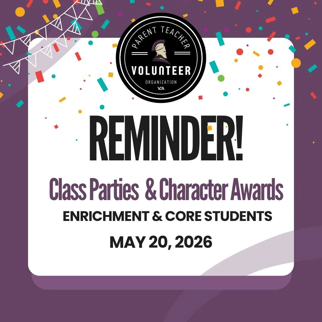 Reminder! Class parties and Character awards are this Wednesday May 20th!

Join your students for a fun end-of-year class party, held right in their classroom. Following the festivities, gather in the main auditorium for VCA's character awards ceremo