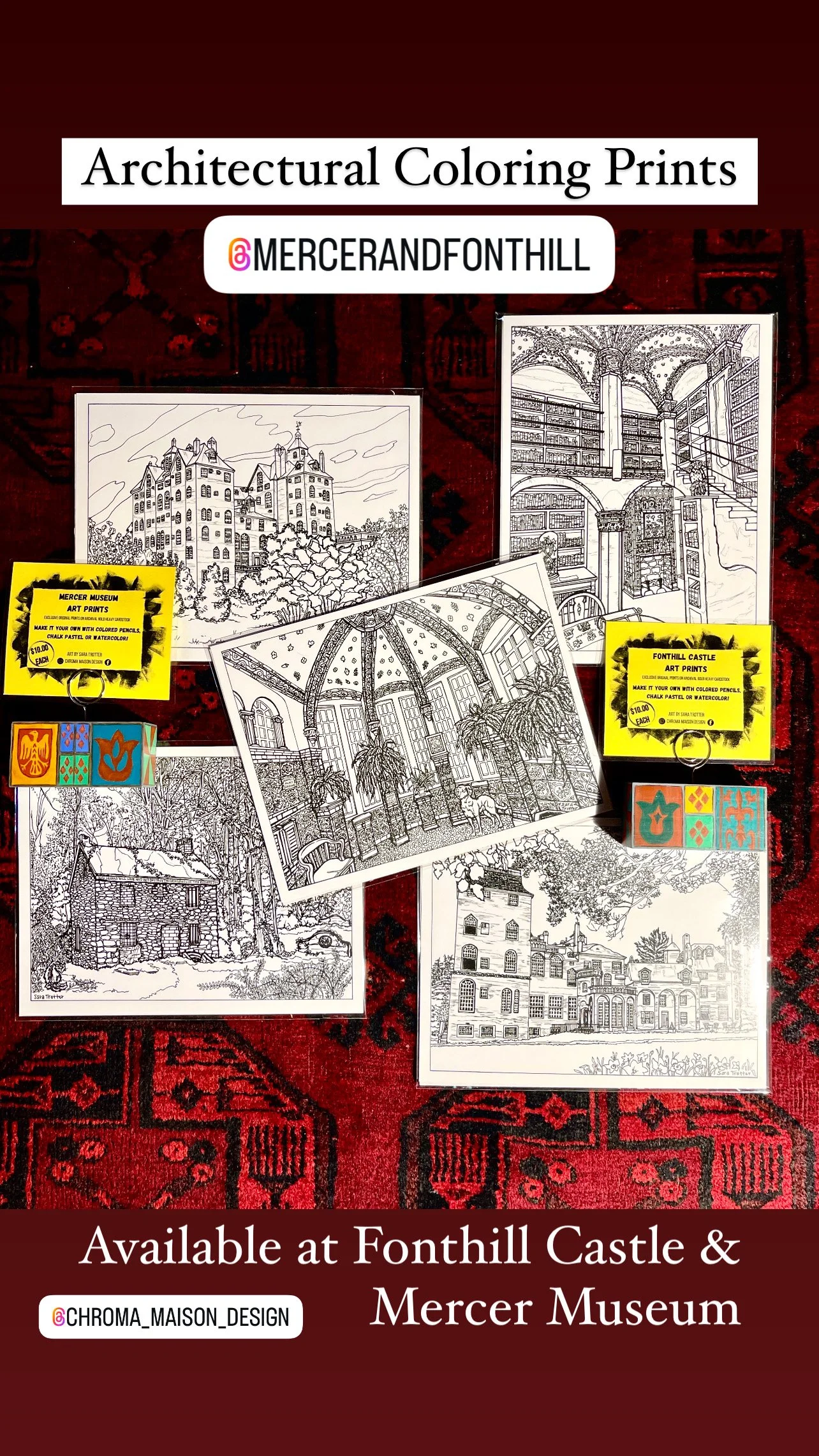 Fonthill Castle & Mercer Museum prints displayed for sale at Fonthill Castle, Mercer Museum, and The Tile Works in Doylestown, PA.  By Sara Trotter / Chroma Maison Design