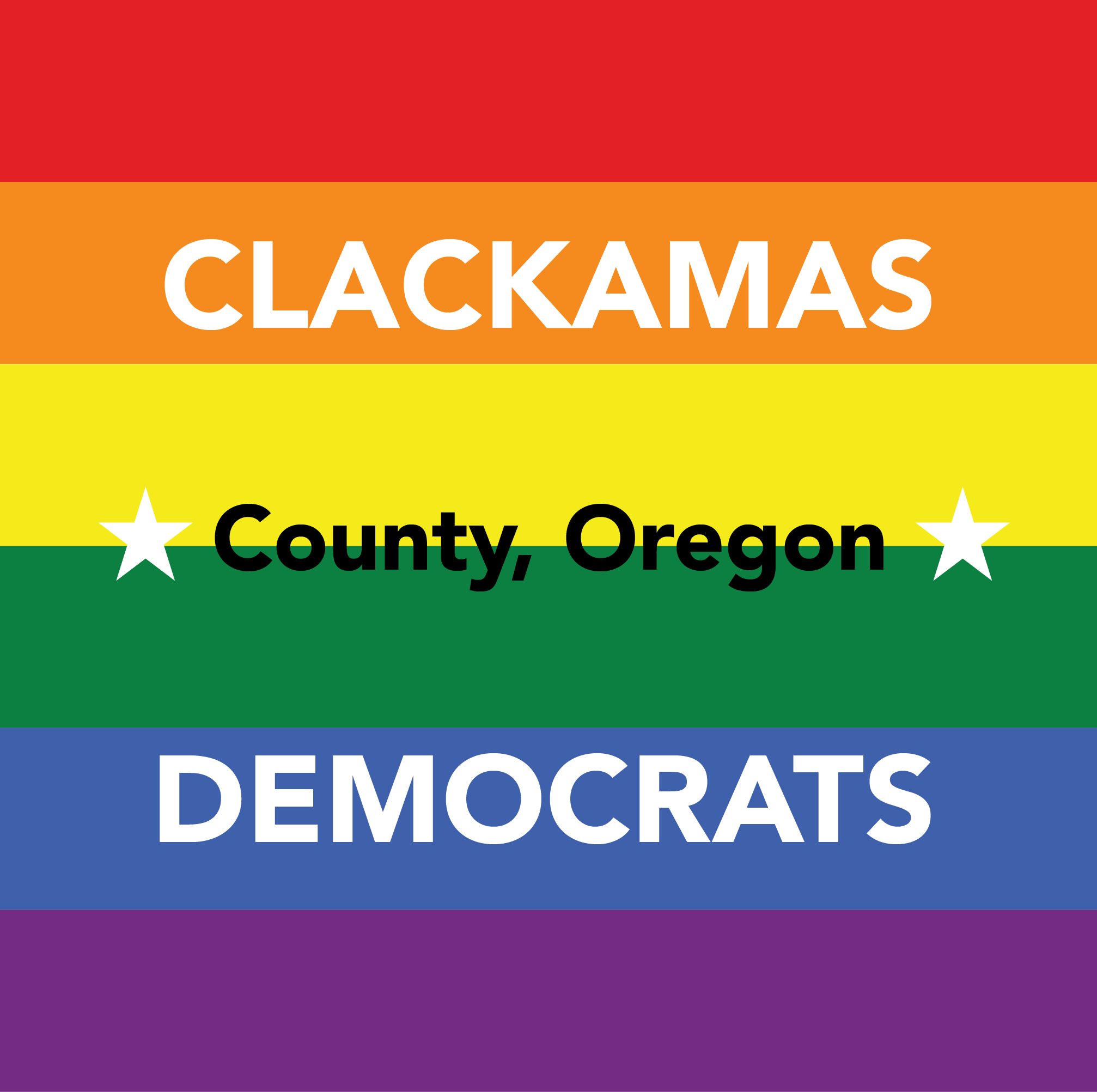 A rainbow pride flag with horizontal stripes of red, orange, yellow, green, blue, and purple. The flag features large white and black text reading 'CLACKAMAS', 'County, Oregon', and 'DEMOCRATS', with two white stars on either side of the word 'County'.