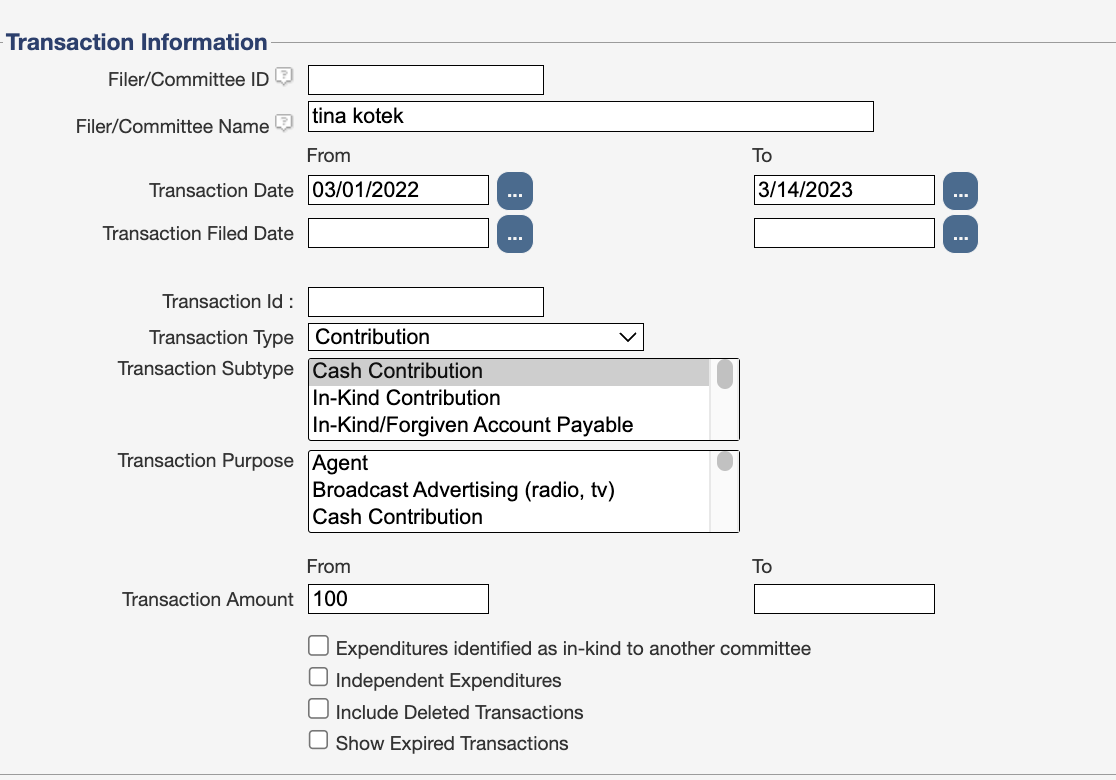 A form titled 'Transaction Information' filled out with details including filer name 'tina koteK', transaction dates from 03/01/2022 to 3/14/2023, transaction type 'Contribution', subtype 'Cash Contribution', purpose 'Agent', and amount '100'.