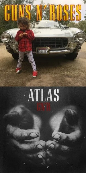 Guns N’ Roses // Nothing &amp; Atlas
