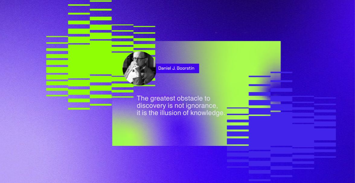 The greatest obstacle to discovery is not ignorance.png