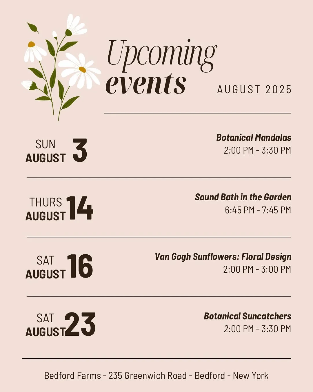 August at Bedford Farms 🌿
Next month is packed with peaceful mornings and creative inspiration! Join us for:

🧘&zwj;♀️ Yoga in the Garden
Breathe, stretch, and flow surrounded by blooms.

🎨 Botanical Mandalas with Katie Goldberg
Create a stunning 