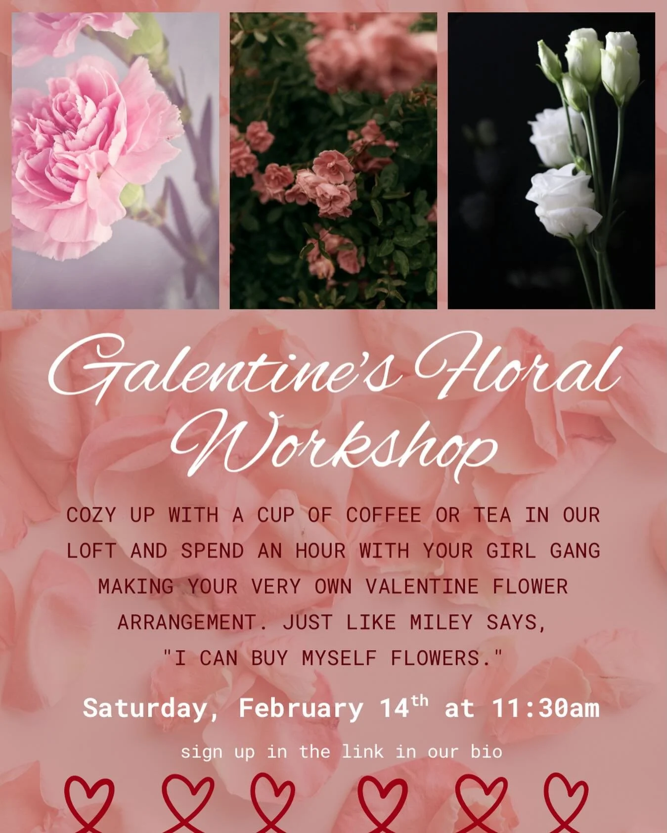 Spend Galentine&rsquo;s Day the right way 💕 Cozy up in our loft with a cup of coffee or tea and spend an hour with your girl gang creating your very own Valentine&rsquo;s floral arrangement. Because, just like Miley says&hellip; I can buy myself flo