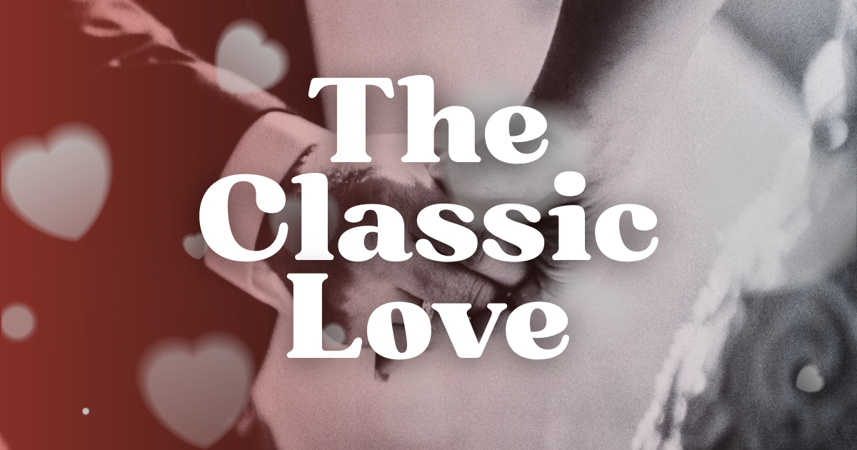 THE CLASSIC LOVE