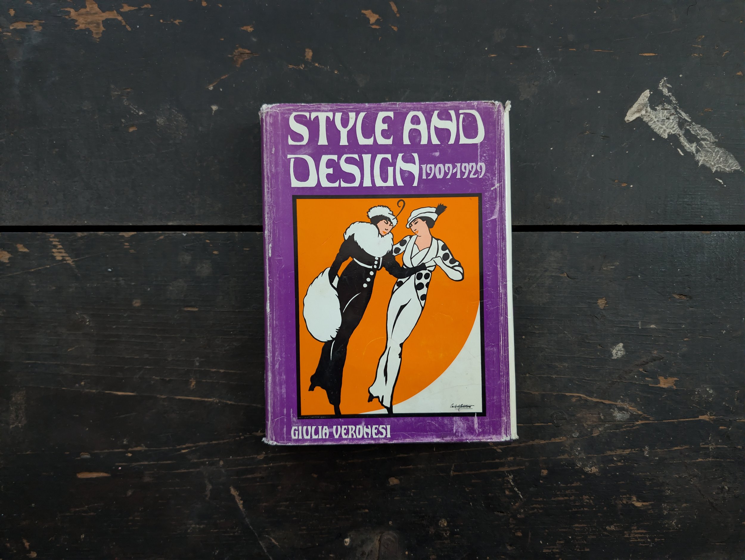 Vintage (1966) First Printing - Style And Design 1909-1929 by Giulia Veronesi - Illustrated.