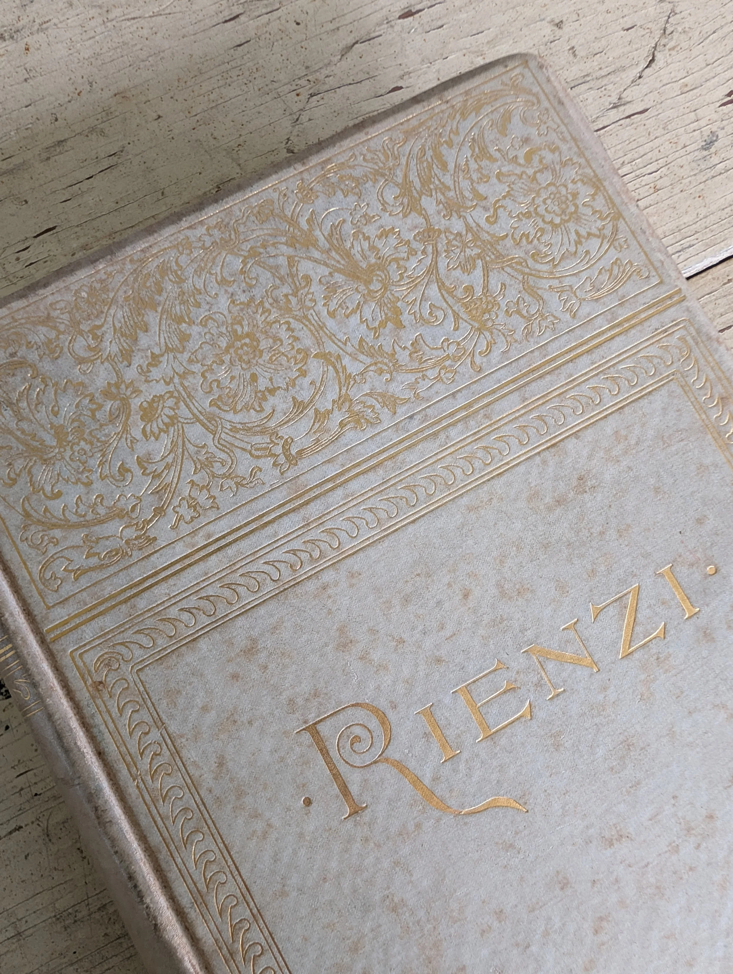 Antique (Undated : c. 1891) Rienzi, the Last of the Roman Tribunes by Edward Bulwer-Lytton - Illustrated. Volume 1 Only.