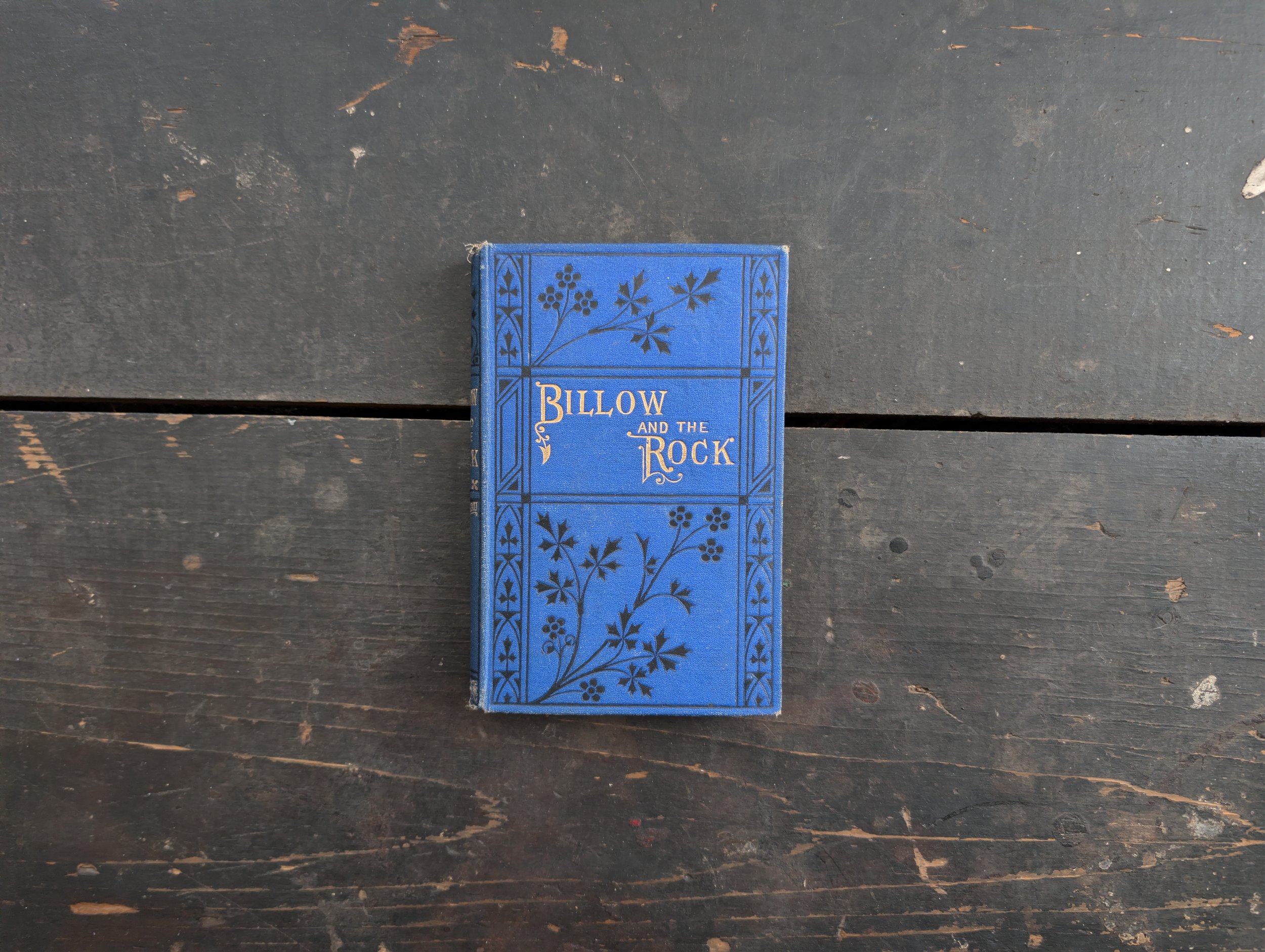 Antique (Undated - 1899) The Billow And the Rock by Harriet Martineau.