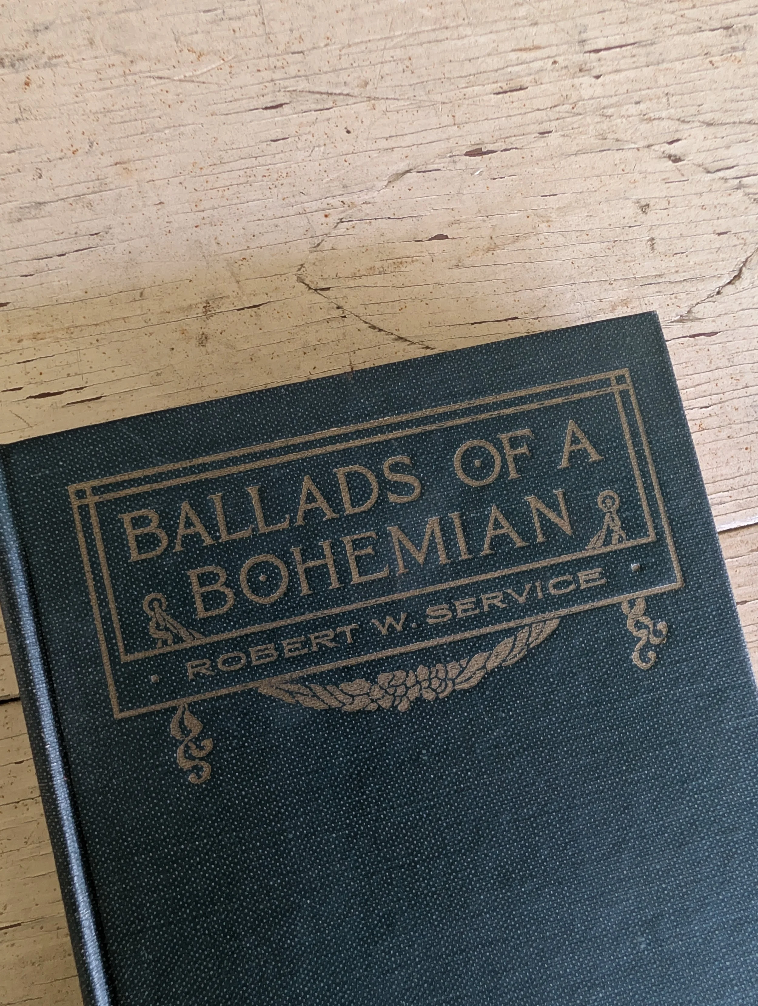 Antique (1921 : First Edition) Ballads Of A Bohemian by Robert W. Service.