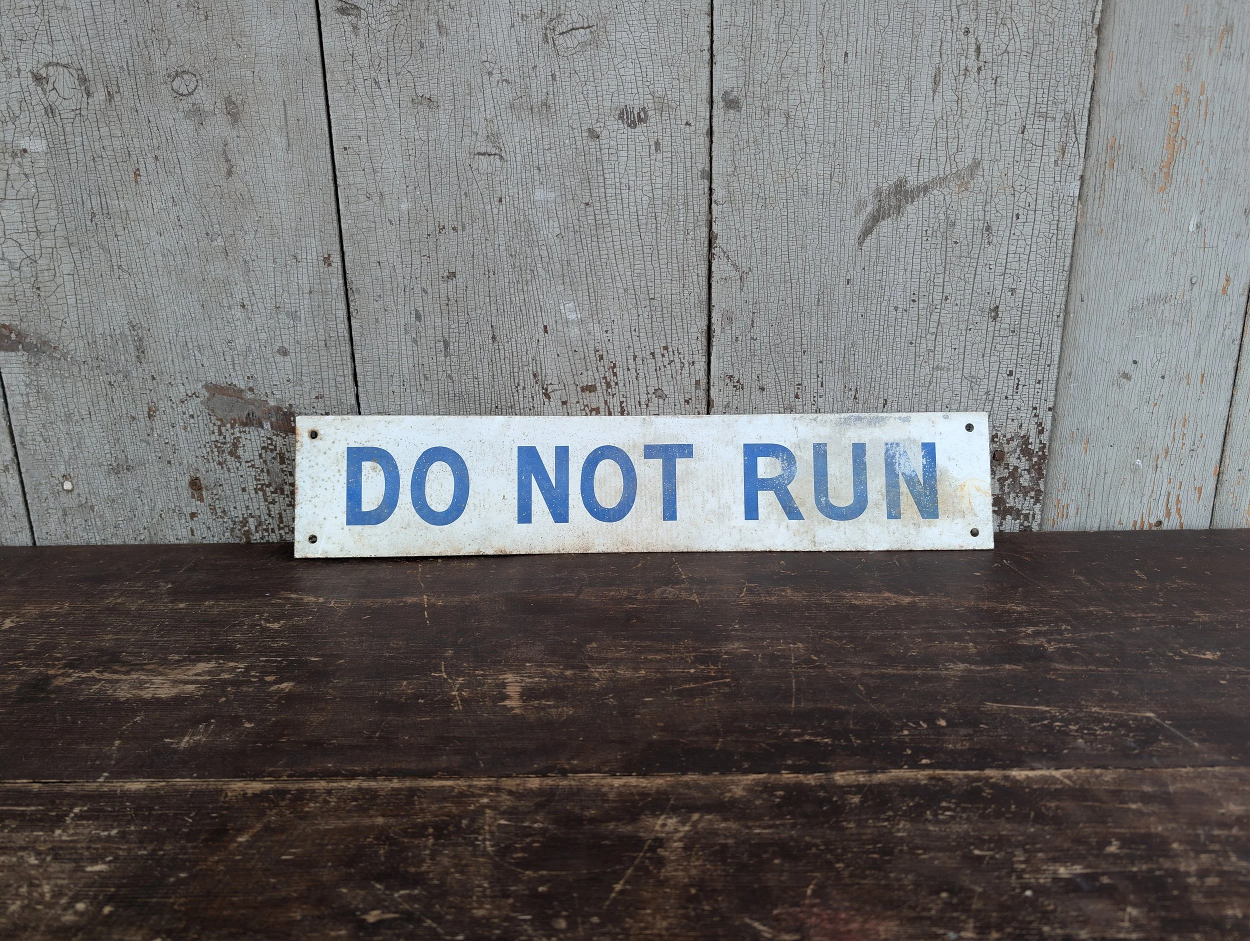 Vintage (1960s) DO NOT RUN Metal Mid-Century Safety Sign.