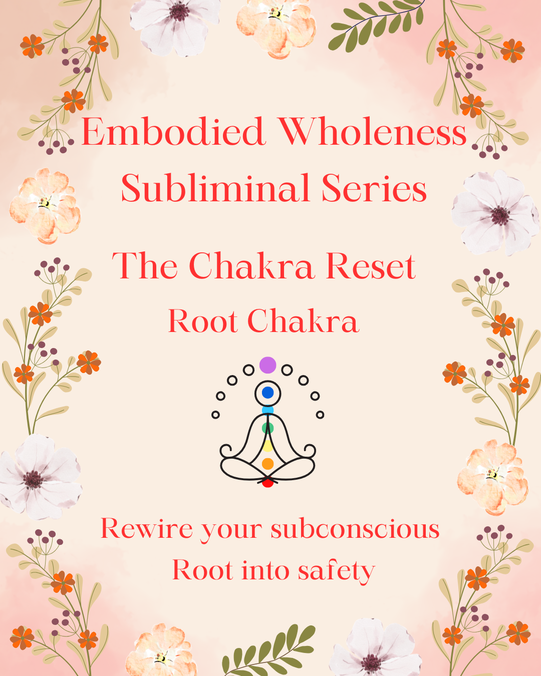 Root Chakra Reset