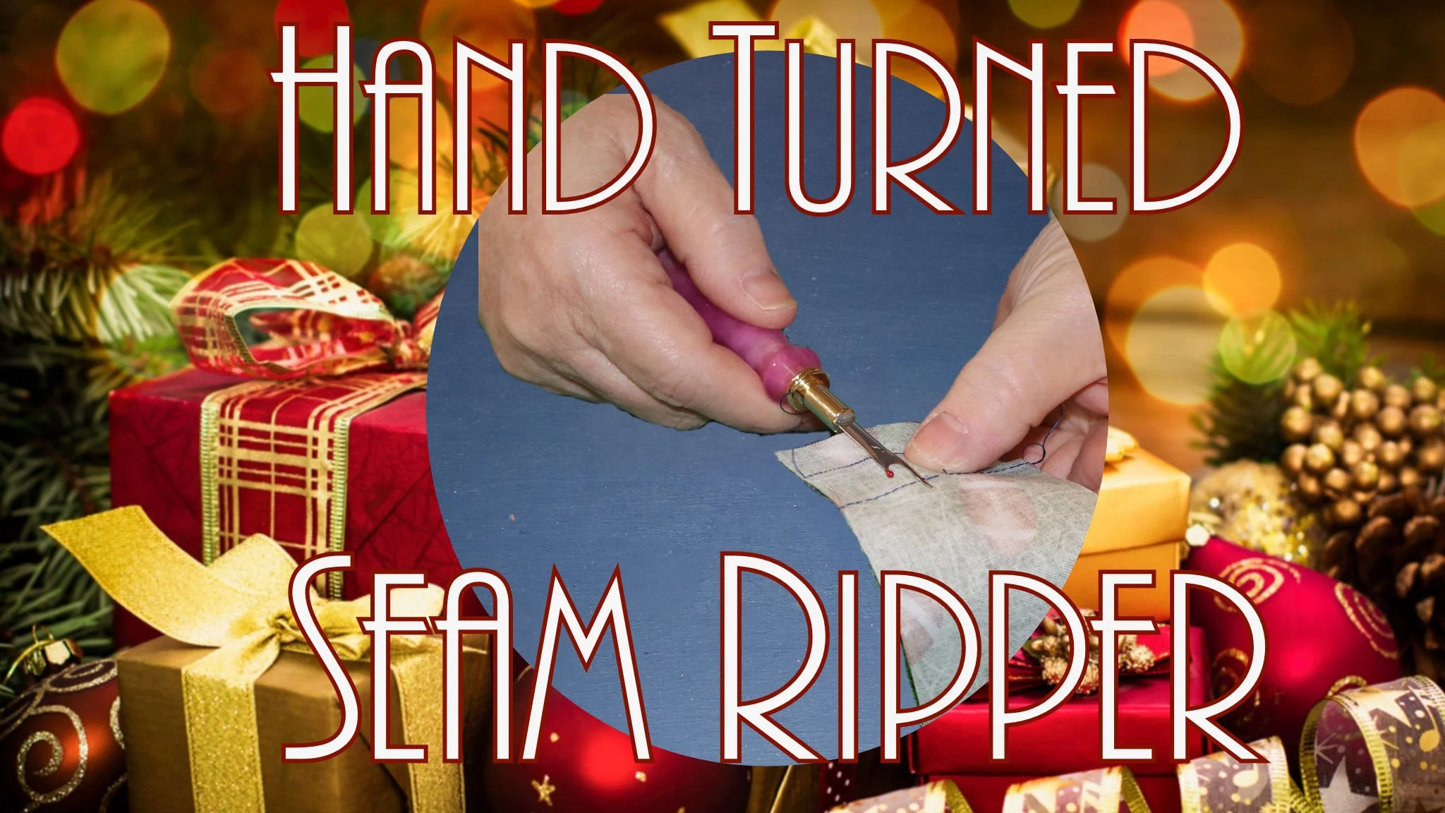 Crafting Personalized Woodturning Gifts – Seam Ripper