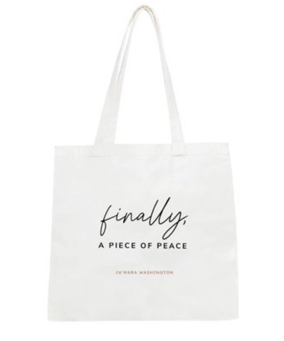 Finally, a Piece of Peace Tote
