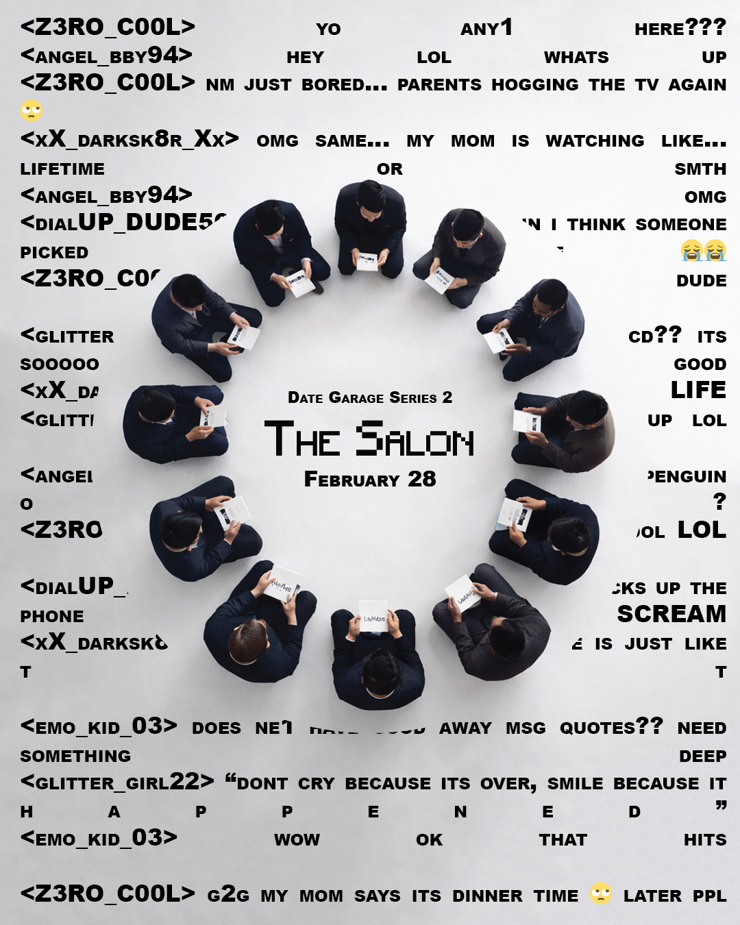 An overhead shot of eleven individuals sitting in a circle, each holding a tablet, with a central text that reads "The Salon February 28" and "Date Garage Series 2." Surrounding the circle are various text messages in a casual chat style.