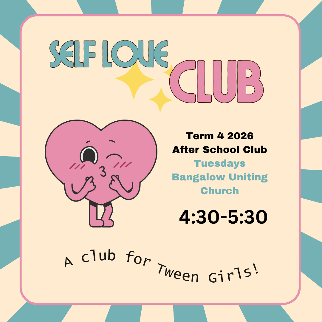 TWEENS: Self Love Club After School Club Term 4 2026