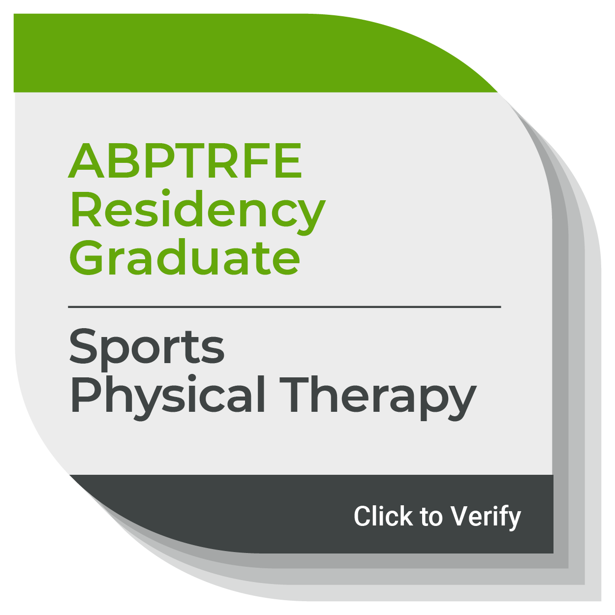 Close-up of a graduation card or sign with green, black, and gray sections, and text reading 'ABPTRE Residency Graduate Sports Physical Therapy' and a button that says 'Click to Verify.'