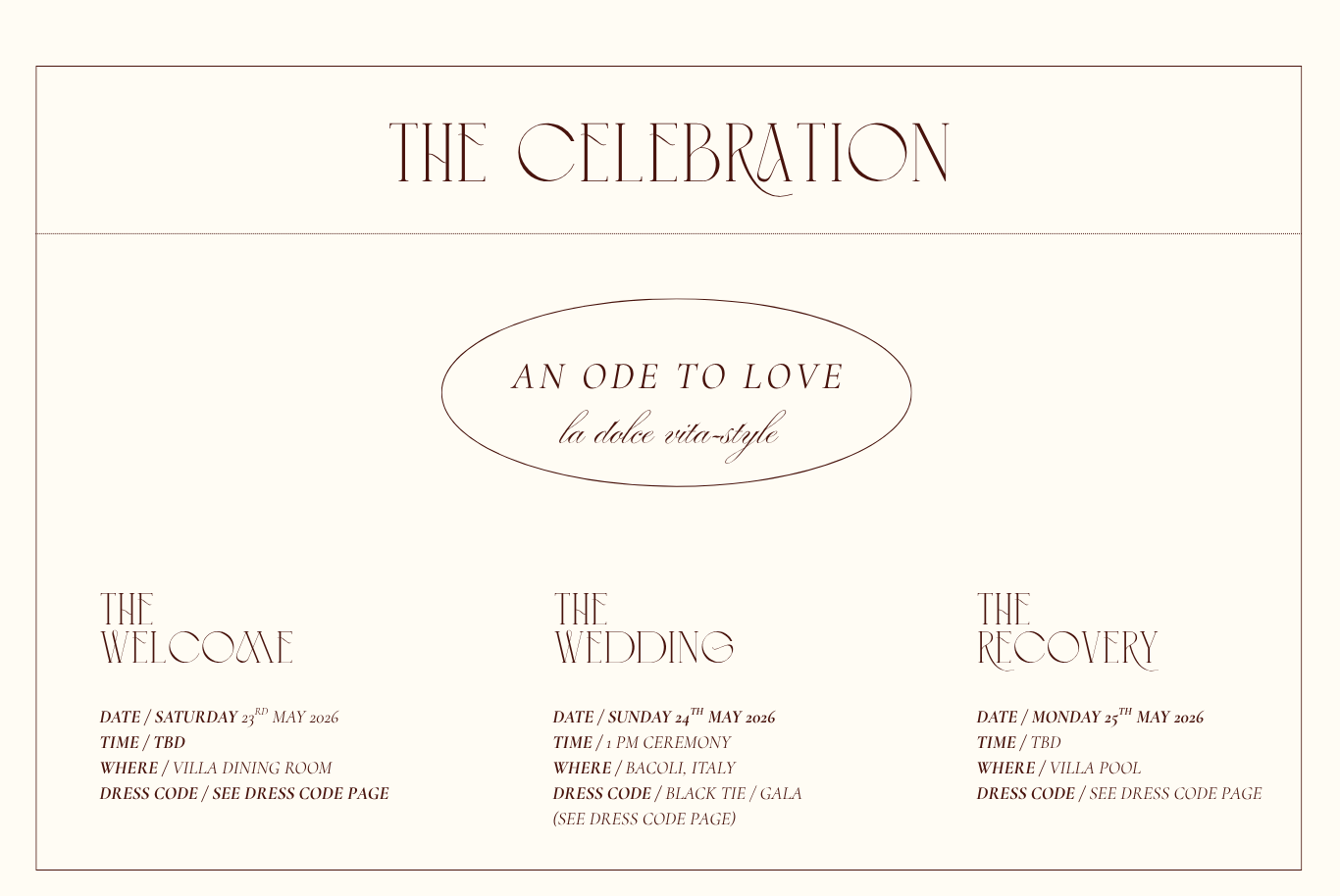 Wedding celebration itinerary with events for welcome, wedding, and recovery, including dates, locations, and dress codes.