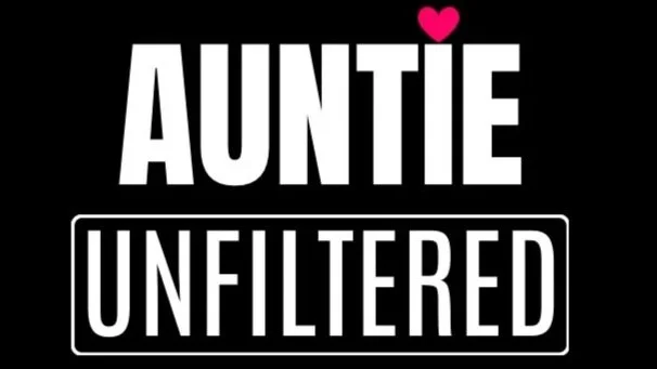 AUNTiE UNFILTERED