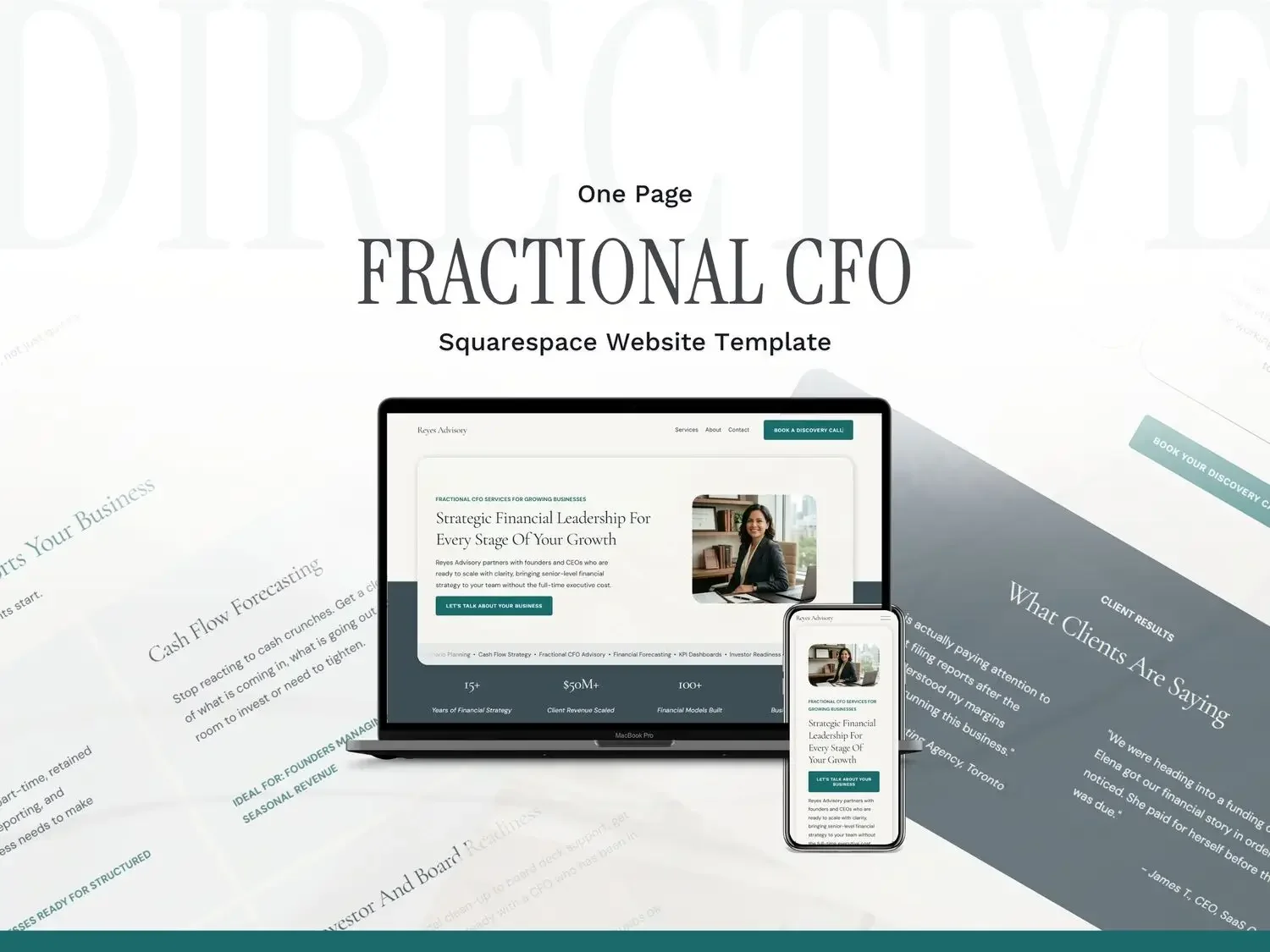  Modern desktop laptop and smartphone mockup displaying a professional Fractional CFO Squarespace website template titled Reyes Advisory. The design features a clean layout, strategic financial copywriting, and a dark teal and cream color palette for