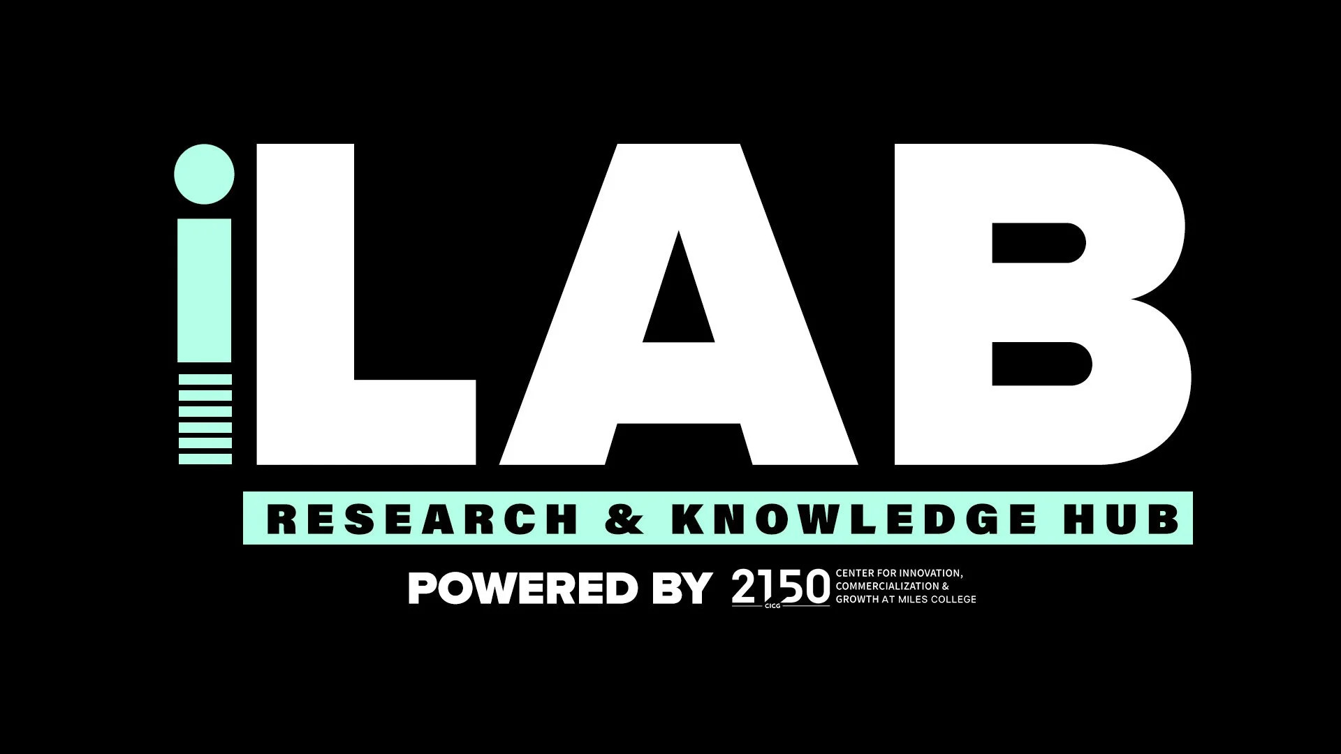 Logo for LAB Research & Knowledge Hub, powered by 2150, with text indicating its purpose and affiliation with Miles College.